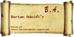 Bertan Adolár névjegykártya